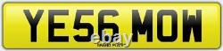 Ye56 Mow Yes Mows Registration Number Plate Sept 2006 Onward Gardener Grass Cut